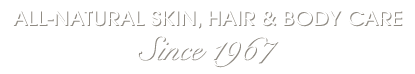 Natural skin, hair and body care products